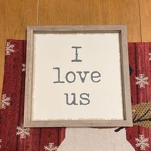 ‘I love us” sign for home